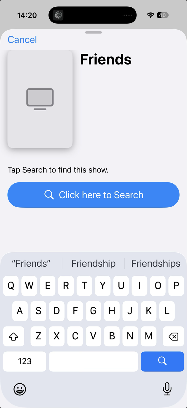 Adding a show: type the name, then tap Click here to Search