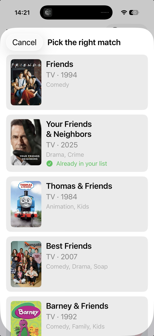 The Pick the right match screen listing candidate shows with type, year and genre